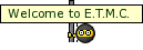 welcometoETMCsmiley.gif